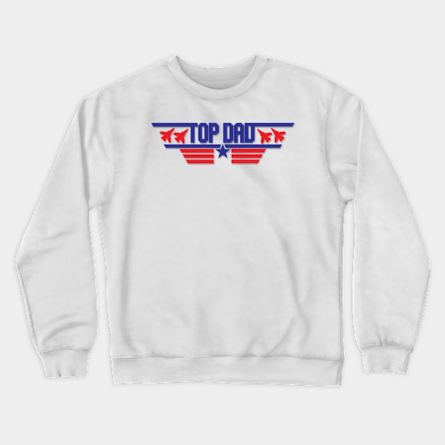 Top Dad Top Gun Logo Crewneck Sweatshirt by Angel arts